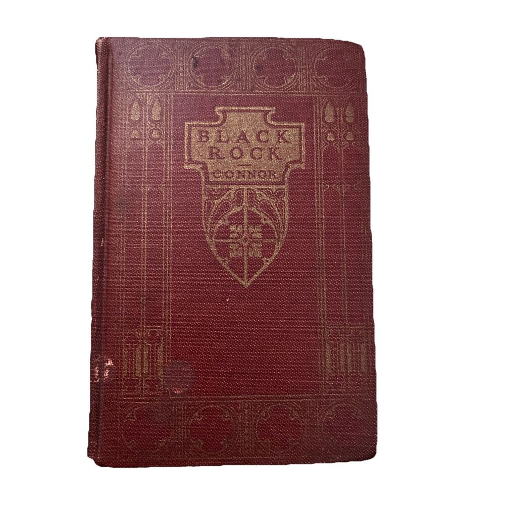 Black Rock Ralph Connor 1923 J.H. Sears Co. Antique Cloth Hardcover Book